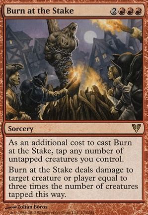 Burn at the Stake (Avacyn Restored) .